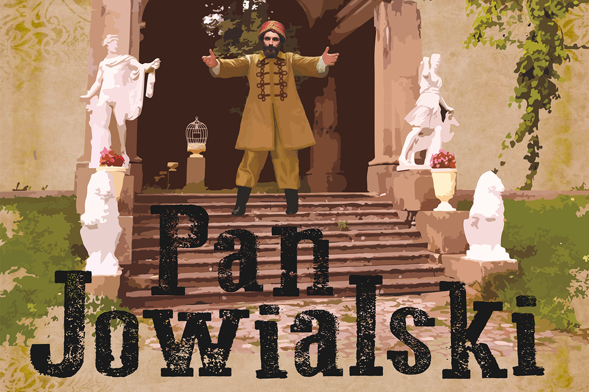 Zaproszenie na spektakl Pan Jowialski w Łużnej